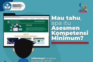 Read more about the article AKM atau Asesmen Kompetensi Minimum